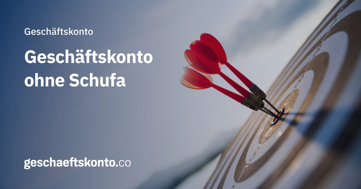 Geschäftskonto ohne Schufa