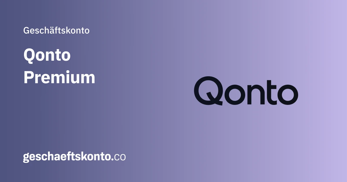 Qonto Premium Geschäftskonto